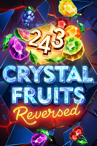 243 Crystal Fruits Reversed слот демо играть бесплатно онлайн | Казино Азино 777