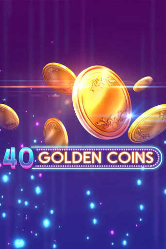 40 Golden Coins слот демо играть бесплатно онлайн | Казино Азино 777