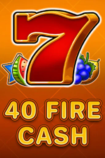 40 Fire Cash слот демо играть бесплатно онлайн | Казино Азино 777