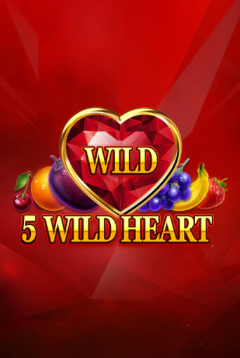 5 Wild Heart - Red Stone слот демо играть бесплатно онлайн | Казино Азино 777