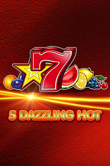 5 Dazzling Hot слот демо играть бесплатно онлайн | Казино Азино 777