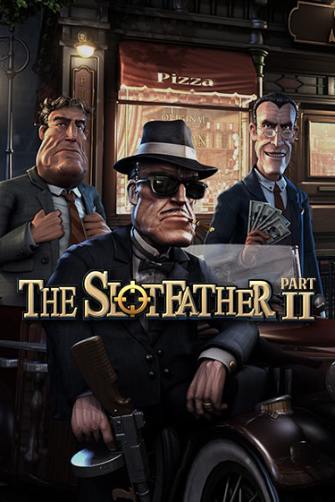 Slotfather 2 слот демо играть бесплатно онлайн | Казино Азино 777