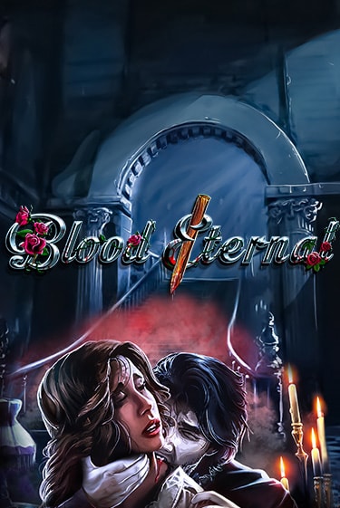 Blood Eternal слот демо играть бесплатно онлайн | Казино Азино 777