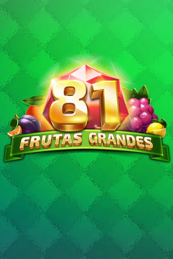 81 Frutas Grandes слот демо играть бесплатно онлайн | Казино Азино 777