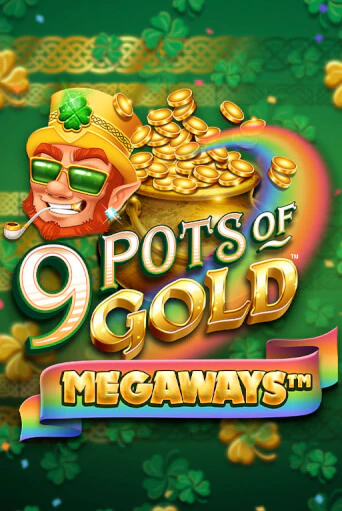 9 Pots of Gold Megaways VF слот демо играть бесплатно онлайн | Казино Азино 777