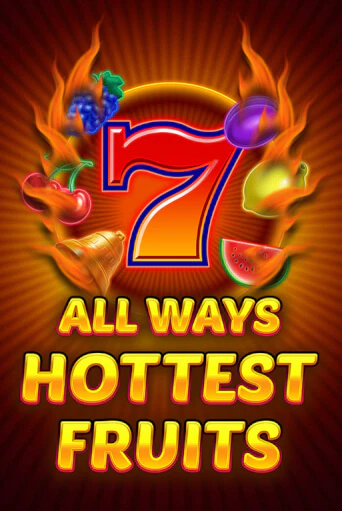 All Ways Hottest Fruits слот демо играть бесплатно онлайн | Казино Азино 777
