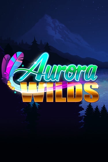 Aurora Wilds слот демо играть бесплатно онлайн | Казино Азино 777