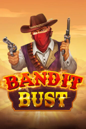 Bandit Bust слот демо играть бесплатно онлайн | Казино Азино 777