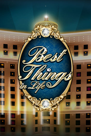 Best Things in life слот демо играть бесплатно онлайн | Казино Азино 777