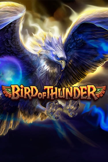 Bird of Thunder слот демо играть бесплатно онлайн | Казино Азино 777