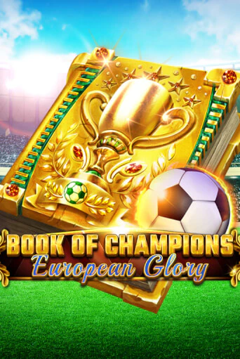 Book Of Champions - European Glory слот демо играть бесплатно онлайн | Казино Азино 777