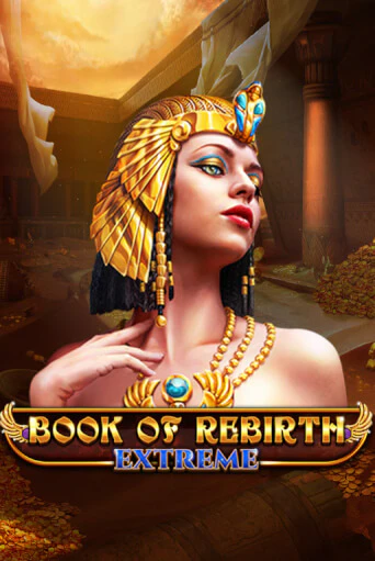 Book Of Rebirth - Extreme слот демо играть бесплатно онлайн | Казино Азино 777