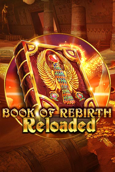 Book Of Rebirth Reloaded слот демо играть бесплатно онлайн | Казино Азино 777