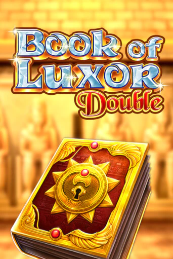 Book of Luxor Double слот демо играть бесплатно онлайн | Казино Азино 777