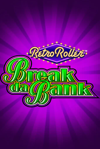Break da Bank Retro Roller™ слот демо играть бесплатно онлайн | Казино Азино 777