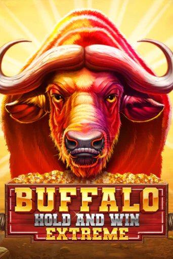 Buffalo Hold And Win Extreme слот демо играть бесплатно онлайн | Казино Азино 777