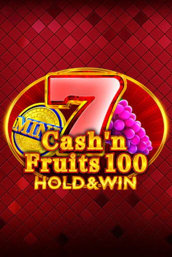 Cash'n Fruits 100 Hold And Win слот демо играть бесплатно онлайн | Казино Азино 777