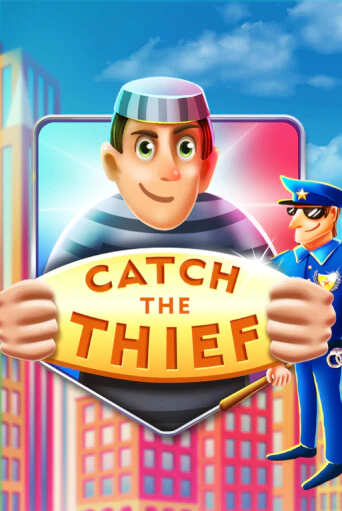 Catch The Thief слот демо играть бесплатно онлайн | Казино Азино 777