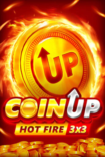Coin UP: Hot Fire слот демо играть бесплатно онлайн | Казино Азино 777