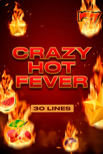 Crazy Hot Fever слот демо играть бесплатно онлайн | Казино Азино 777