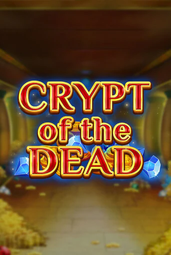 Crypt of the Dead слот демо играть бесплатно онлайн | Казино Азино 777