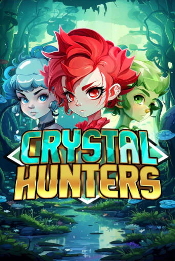 Crystal Hunters слот демо играть бесплатно онлайн | Казино Азино 777