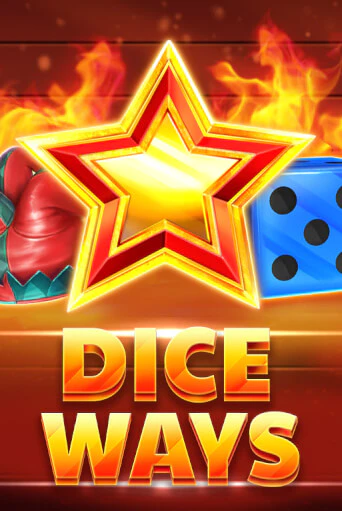 Dice Ways слот демо играть бесплатно онлайн | Казино Азино 777