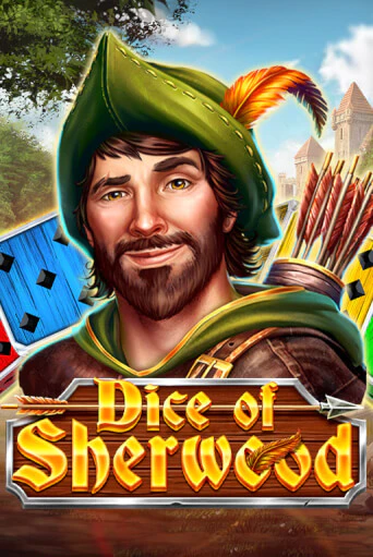 Dice of Sherwood слот демо играть бесплатно онлайн | Казино Азино 777