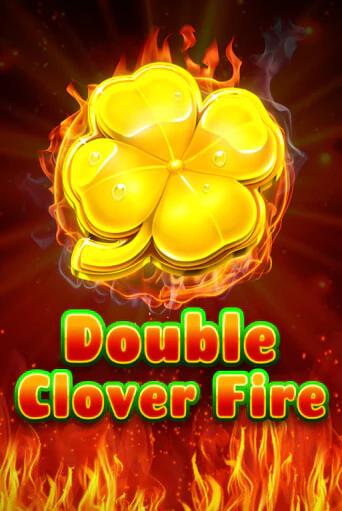 Double Clover Fire слот демо играть бесплатно онлайн | Казино Азино 777