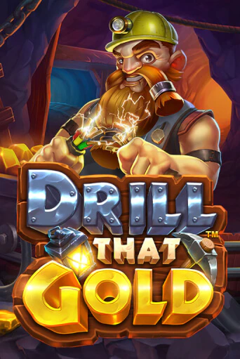 Drill That Gold слот демо играть бесплатно онлайн | Казино Азино 777