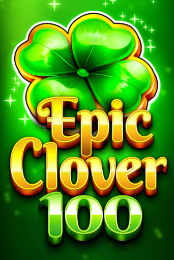 EPIC CLOVER 100 слот демо играть бесплатно онлайн | Казино Азино 777