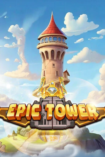 Epic Tower слот демо играть бесплатно онлайн | Казино Азино 777