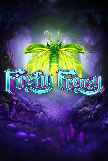 Firefly Frenzy слот демо играть бесплатно онлайн | Казино Азино 777