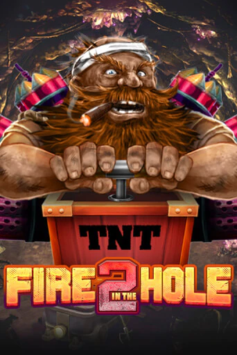 Fire in the Hole 2 слот демо играть бесплатно онлайн | Казино Азино 777