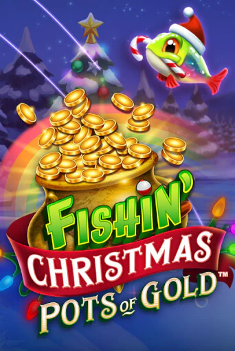 Fishin Christmas Pots of Gold слот демо играть бесплатно онлайн | Казино Азино 777