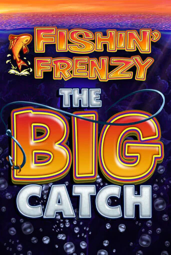 Fishin Frenzy The Big Catch слот демо играть бесплатно онлайн | Казино Азино 777