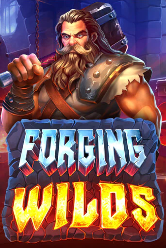 Forging Wilds слот демо играть бесплатно онлайн | Казино Азино 777