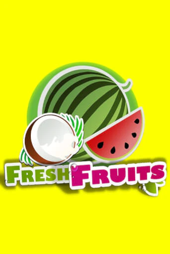 Fresh Fruits слот демо играть бесплатно онлайн | Казино Азино 777