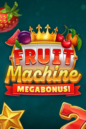 Fruit Machine: Megabonus! слот демо играть бесплатно онлайн | Казино Азино 777