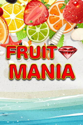 Fruit Mania слот демо играть бесплатно онлайн | Казино Азино 777