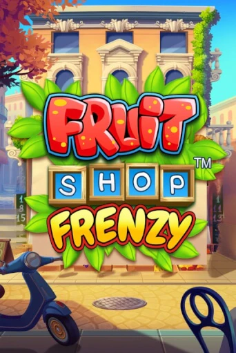 Fruit Shop Frenzy слот демо играть бесплатно онлайн | Казино Азино 777