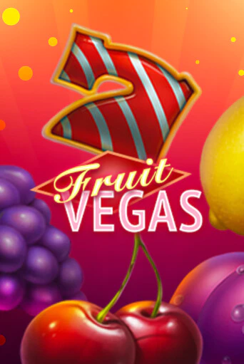 Fruit Vegas слот демо играть бесплатно онлайн | Казино Азино 777