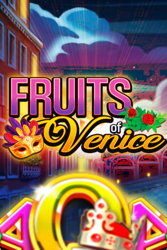 Fruits of Venice слот демо играть бесплатно онлайн | Казино Азино 777