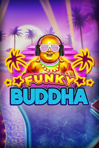 Funky Buddha слот демо играть бесплатно онлайн | Казино Азино 777