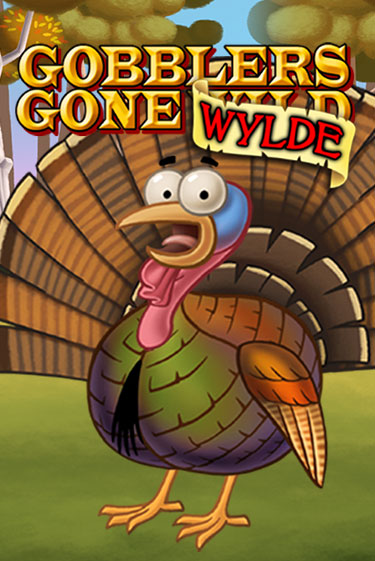 Gobblers Gone Wild слот демо играть бесплатно онлайн | Казино Азино 777