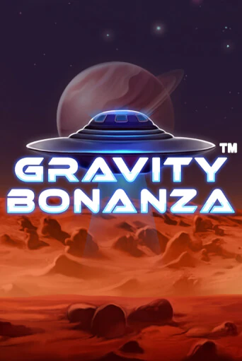Gravity Bonanza слот демо играть бесплатно онлайн | Казино Азино 777