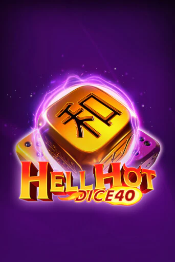 Hell Hot 40 Dice слот демо играть бесплатно онлайн | Казино Азино 777