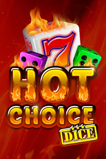 Hot Choice Dice слот демо играть бесплатно онлайн | Казино Азино 777