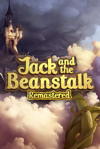 Jack and the Beanstalk Remastered слот демо играть бесплатно онлайн | Казино Азино 777