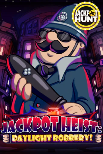 Jackpot Heist: Daylight Robbery слот демо играть бесплатно онлайн | Казино Азино 777